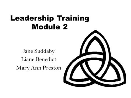 Leadership Training Module 2