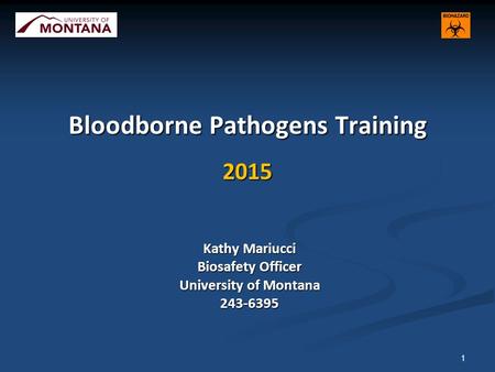 Bloodborne Pathogens Training 2015