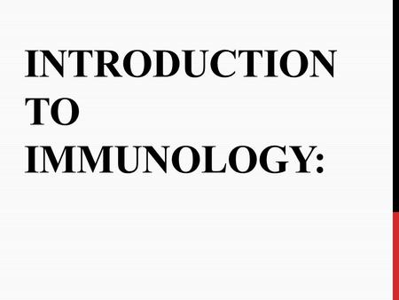 Introduction to Immunology: