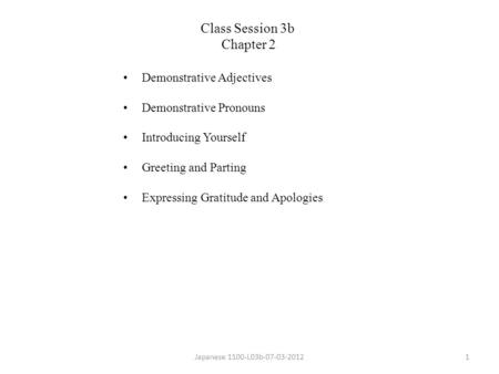 Class Session 3b Chapter 2 Demonstrative Adjectives