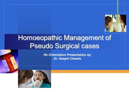 Homoeopathic Management of Pseudo Surgical cases