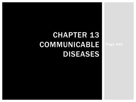 Chapter 13 communicable diseases