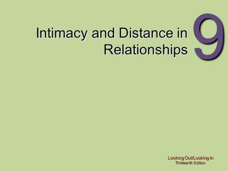 Intimacy and Distance in Relationships
