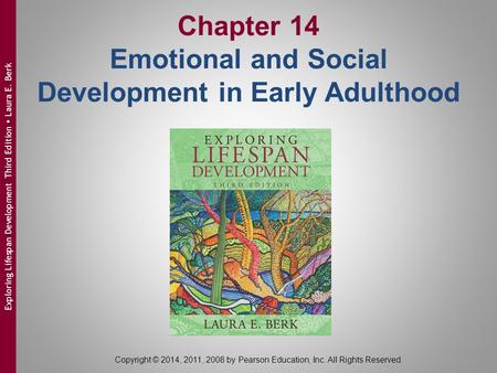 Chapter 14 Emotional and Social Development in Early Adulthood