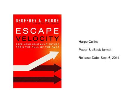 HarperCollins Paper & eBook format Release Date: Sept 6, 2011.