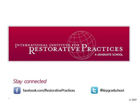 1. 2014 IBPA WORLD CONFERENCE (Preventing) and Responding to Bullying with Restorative Practices Beth Smull Lee Rush 2.