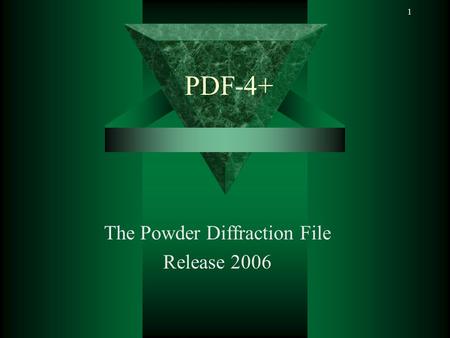 The Powder Diffraction File Release 2006