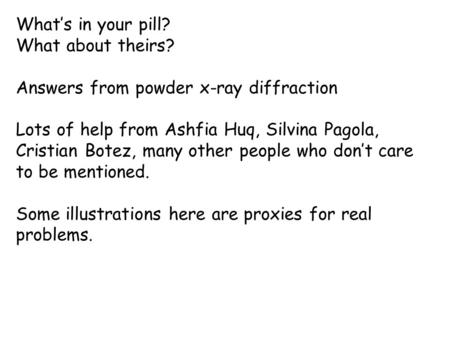 What’s in your pill? What about theirs?