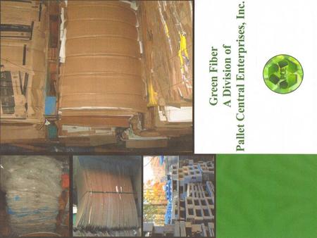 Green Fiber Division & Waste Stream Management OCC Paper Plastic Wood Metal.