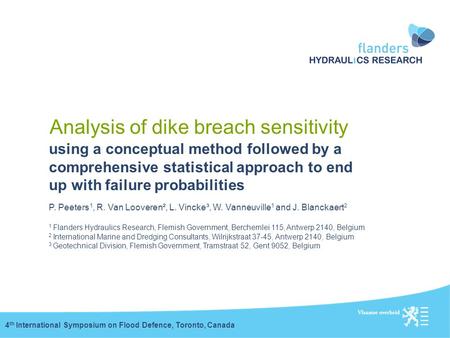 Analysis of dike breach sensitivity using a conceptual method followed by a comprehensive statistical approach to end up with failure probabilities 4 th.