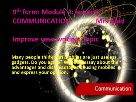9th form: Module 4: lesson5: COMMUNICATION