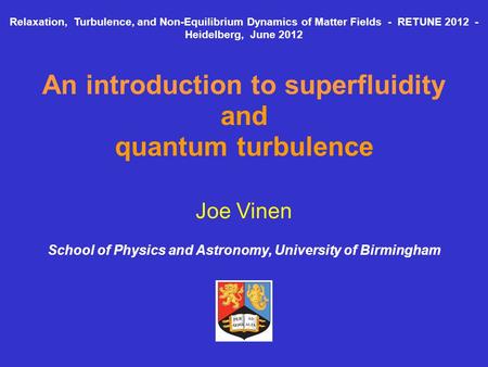 An introduction to superfluidity and quantum turbulence