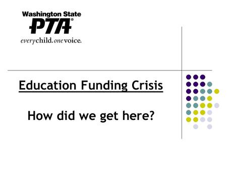 Education Funding Crisis How did we get here?. How do we compare? State – 42 nd in per pupil funding State – 45 th in class size School districts in state.