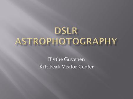 DSLR Astrophotography