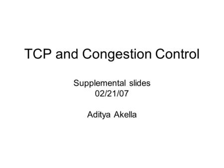 TCP and Congestion Control