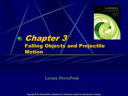 Chapter 3 Falling Objects and Projectile Motion