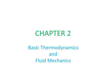 Basic Thermodynamics and Fluid Mechanics