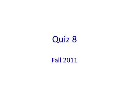 Quiz 8 Fall 2011. 1. A negative ion has more A) electrons than neutrons. B) electrons than protons. C) protons than electrons. D) neutrons than protons.
