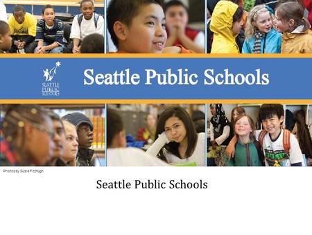 Photos by Susie Fitzhugh Seattle Public Schools. Jon Halfaker Executive Director of Schools - NW Region Career Includes: 8 Years Classroom Teacher 2 Years.