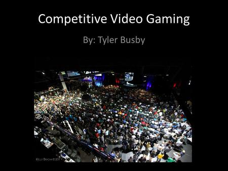 Competitive Video Gaming By: Tyler Busby. Overview Landmark competitive games Competitive video game culture Lives of professional gamers.