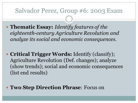 Salvador Perez, Group #6: 2003 Exam