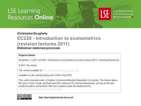 EC220 - Introduction to econometrics (revision lectures 2011)