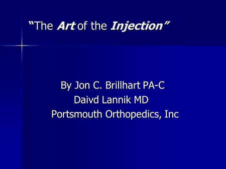 “The Art of the Injection”