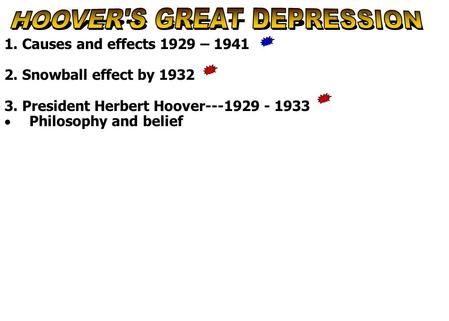 HOOVER'S GREAT DEPRESSION