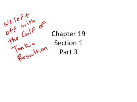Chapter 19 Section 1 Part 3.
