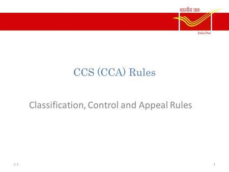 Classification, Control and Appeal Rules