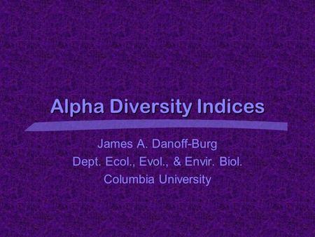 Alpha Diversity Indices