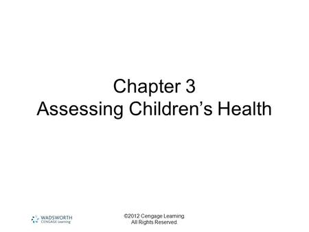 Chapter 3 Assessing Children’s Health