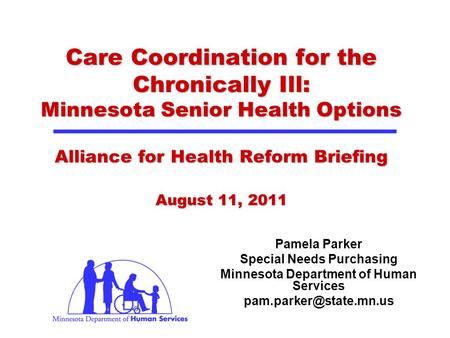 Special Needs Purchasing Minnesota Department of Human Services