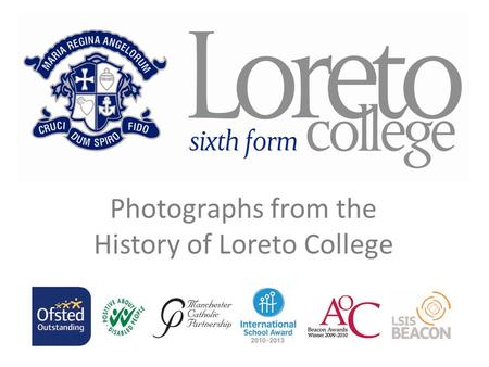 History of Loreto College
