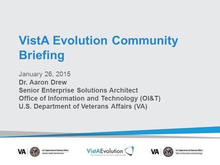 VistA Evolution Community Briefing