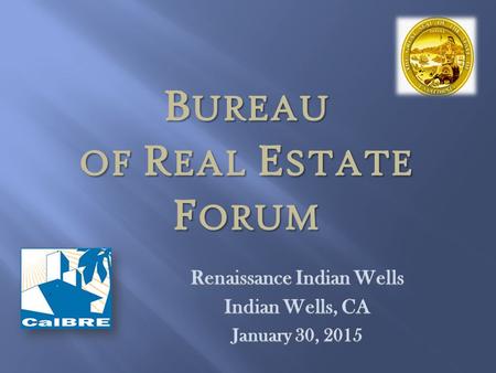 BUREAU of Real Estate forum