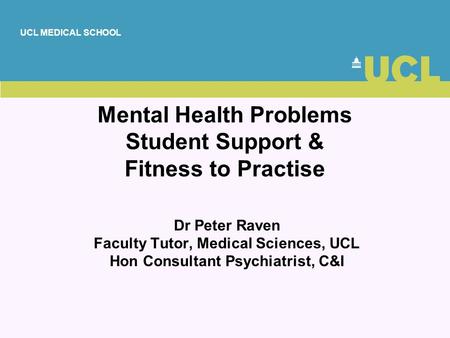Mental Health Problems Student Support & Fitness to Practise