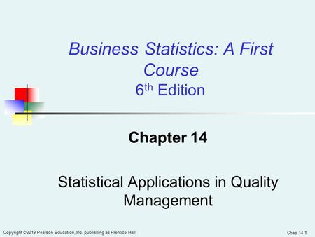 Chapter 14 Statistical Applications in Quality Management