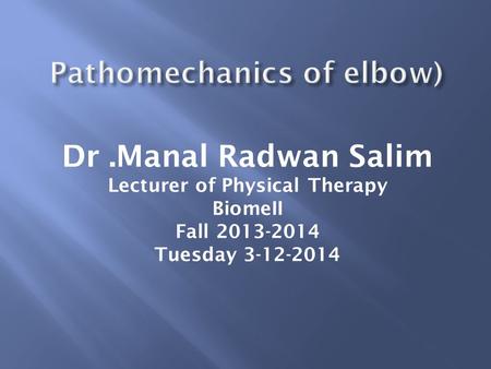 Pathomechanics of elbow)