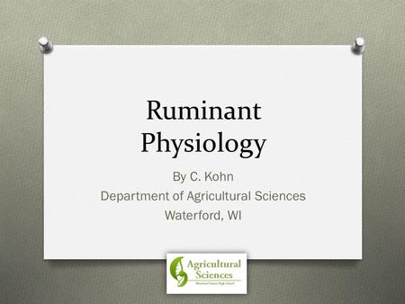By C. Kohn Department of Agricultural Sciences Waterford, WI