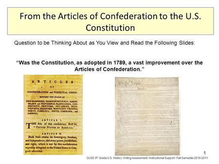 From the Articles of Confederation to the U.S. Constitution