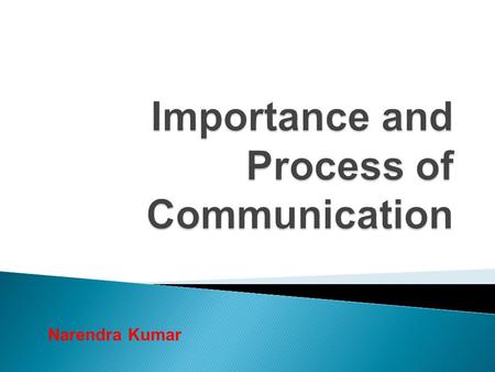 Importance and Process of Communication