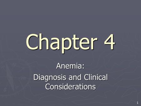 Anemia: Diagnosis and Clinical Considerations