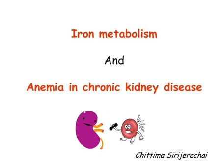 Anemia in chronic kidney disease