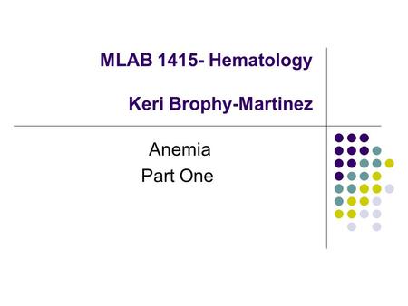 MLAB Hematology Keri Brophy-Martinez