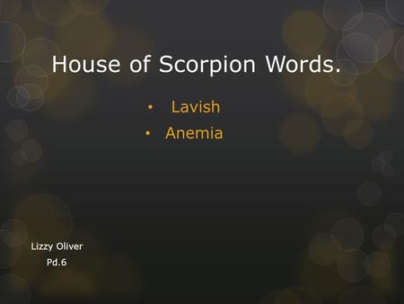 House of Scorpion Words.