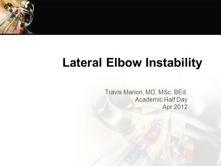 Lateral Elbow Instability