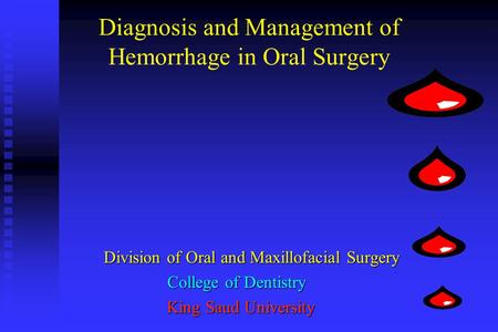 Diagnosis and Management of Hemorrhage in Oral Surgery