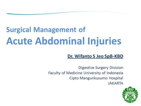 Surgical Management of Acute Abdominal Injuries