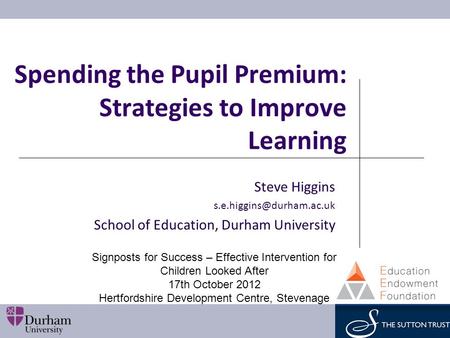 Spending the Pupil Premium: Strategies to Improve Learning